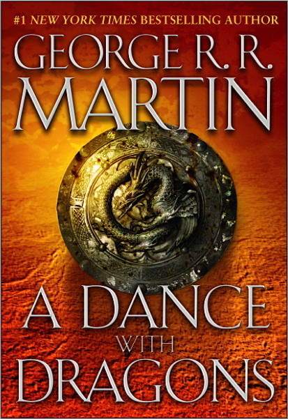 A Dance with Dragons by George RR Martin